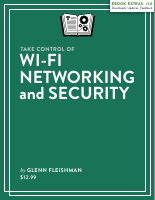 Take Control of Wi-Fi Networking and Security.pdf